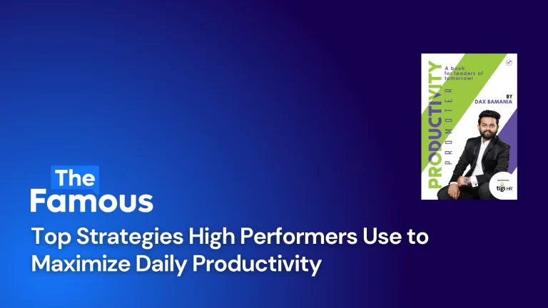 Top Strategies High Performers Use to Maximize Daily Productivity