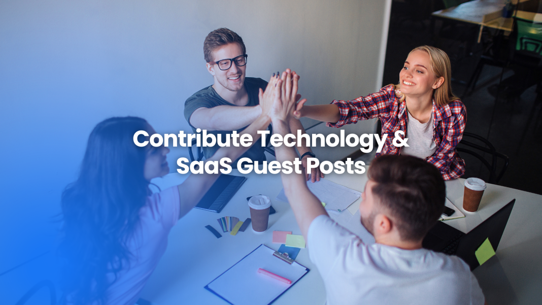 Contribute Technology & SaaS guest posts with The Famous – Share insights on software, cloud, and digital transformation